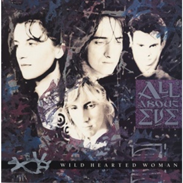 オール・アバウト・イヴ：ALL ABOUT EVE / WILD HEARTED WOMAN 【12inch】 UK盤 EXTENDED VERSION