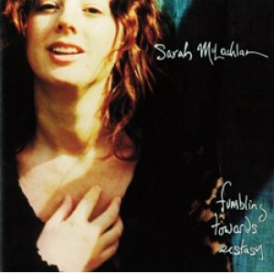 画像: SARAH MCLACHLAN / FUMBLING TOWARDS ECSTASY 【CD】 US盤