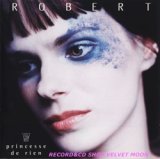 画像: ROBERT / PRINCESSE DE RIEN 【CD】 フランス盤 KARINA SQUARE 初回版・廃盤