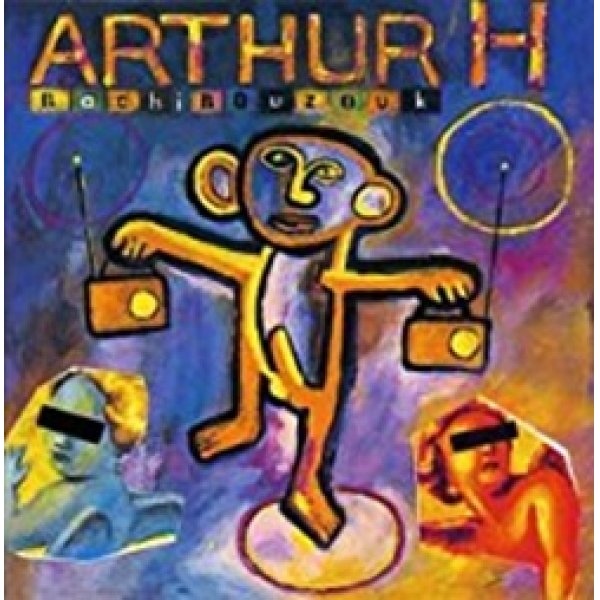 アルチュール・アッシュ：ARTHUR H / BACHIBOUZOUK 【CD】 FRANCE盤 ORG.