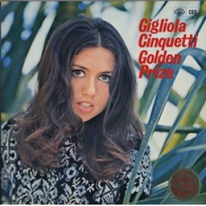 画像: ジリオラ・チンクェッティ：GIGLIOLA CINQUETTI / 雨 ジリオラ・チンクェッティ・ゴールデン・プライズ 【LP】 日本盤オンリー 初回版