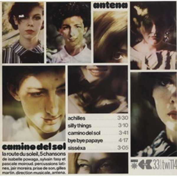 アンテナ：ANTENA / CAMINO DEL SOL 【LP】 ベルギー盤 ORG. LES DISQUES DU CREPUSCULE