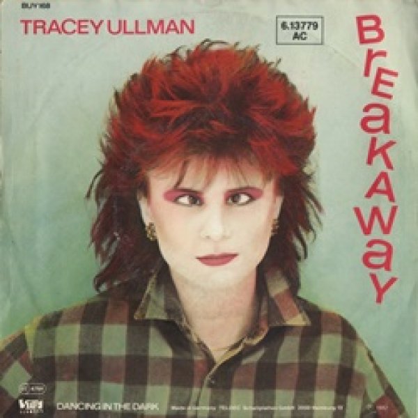 トレイシー・ウルマン：TRACEY ULLMAN / BREAKAWAY 【7inch】 ドイツ盤