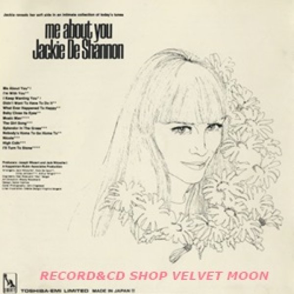 ジャッキー・デシャノン：JACKIE DE SHANNON / ミー・アバウト・ユー：ME ABOUT YOU 【CD】 日本盤 東芝EMI 廃盤