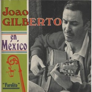 画像: JOAO GILBERTO / JOAO GILBERTO EN MEXICO 【CD】 ブラジル盤 PHILIPS