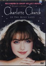 画像: CHARLOTTE CHURCH / DREAM A DREAM - CHARLOTTE CHURCH IN THE HOLY LAND 【DVD】未開封  US盤