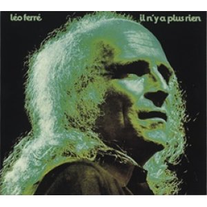 画像: LEO FERRE / IL N'Y A PLUS RIEN  【CD】 フランス盤 限定デジパック仕様