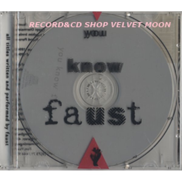 ファウスト：FAUST / YOU KNOW FAUST 【CD】 ドイツ盤 KLANGBAD ORG.