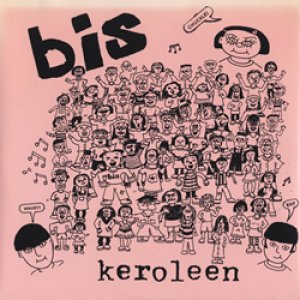 画像: BIS // HEAVENLY / KEROLEEN / TROPHY GIRLFRIEND 【7inch】 US盤 K