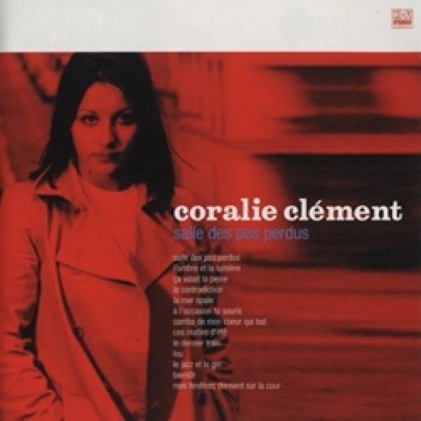 コラリー・クレモン：CORALIE CLEMENT / ルゥからの手紙：SALLE DES PAS PERDUS 【CD】 日本盤