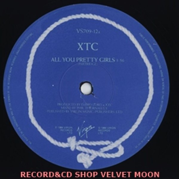 XTC / ALL YOU PRETTY GIRLS + 2 【12inch】 UK盤 ORG. VIRGIN