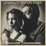 画像: CHARLOTTE & GAINSBOURG / CHARLOTTE FOR EVER 【7inch】 フランス盤