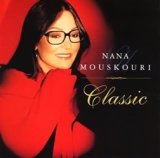 画像: ナナ・ムスクーリ / 喜びの歌〜クラシック名曲集 ： NANA MOUSKOURI / CLASSIC 【CD】日本盤　ユニバーサル　廃盤