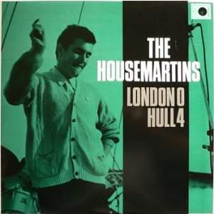画像: THE HOUSE MARTINS / LONDON 0 HULL 4　【LP】　UK盤 GO! DISCS