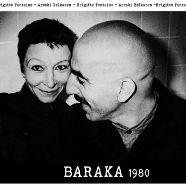 ブリジット・フォンテーヌ - アレスキ・ベルカセム：BRIGITTE FONTAINE - ARESKI BELKACEM / BARAKA 1980 【CD】 新品 フランス盤 限定デジパック仕様