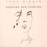 画像: JANE BIRKIN / AMOURS DES FEINTES 【CD】 新品 フランス盤