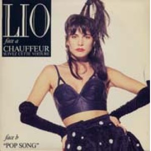 画像: LIO / CHAUFFEUR SUIVEZ CETTE VOITURE 【7inch】 FRANCE盤 ORG.