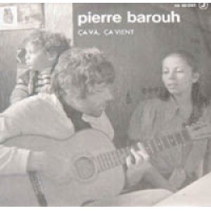 画像: PIERRE BAROUH / CA VA CA VIENT 【7inch】 FRANCE盤 SARAVAH