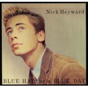 画像: NICK HEYWARD / BLUE HAT FOR A BLUE DAY 【7inch】 UK ORG. ARISTA