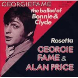 画像: GEORGIE FAME/THE BALLAD OF BONNIE AND CLYDE // GEORGIE FAME & ALAN PRICE / ROSETTA 【7inch】 CBS HOLLAND