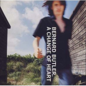 画像: BERNARD BUTLER/A CHANGE OF HEART 【7inch】 UK CREATION