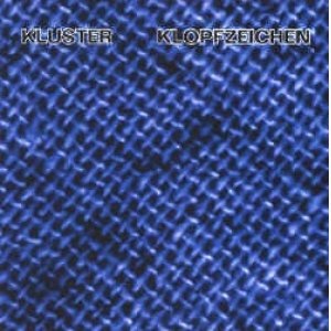 画像: KLUSTER / KLOPFZEICHEN 【CD】 US HYPNOTIC