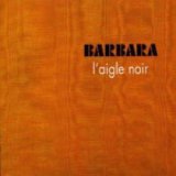 画像: BARBARA/L'AIGLE NOIR 【CD】 DIGI-PACK