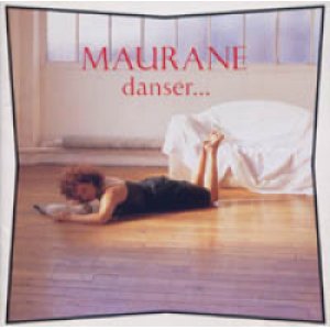 画像: モラーヌ：MAURANE / ダンセ：DANSER...  【CD】 廃盤 日本盤