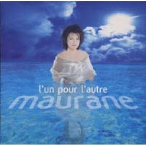 画像: MAURANE/L' UN POUR L'AUTRE (BEST OF) 【CD】 FRANCE ORG.
