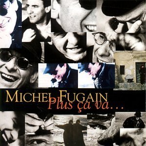 画像: MICHEL FUGAIN/PLUS CA VA... 【CD】 EU EMI