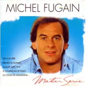 画像: MICHEL FUGAIN/MASTER SERIE - 60’S BEST 【CD】 FRANCE UNIVERSAL