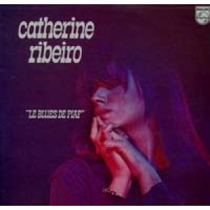 画像: CATHERINE RIBEIRO/LE BLUES DE PIAF 【CD】 FRANCE PHILIPS