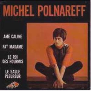 画像: MICHEL POLNAREFF/AME CALINE +3 【7inch】EP フランス盤 DISC AZ