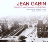 画像: ジャン・ギャバン：JEAN GABIN / QUAND ON S'PROMENE AU BORD DE L'EAU 【CD】 新品 INTENSE MUSIC
