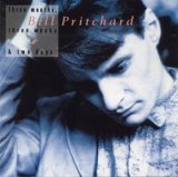 画像: BILL PRITCHARD/THREE MONTHS,THREE WEEKS, & TWO DAYS 【CD】 CANADA CAPITOL