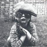 画像: TELEVISION PERSONALITIES / I KNOW WHERE SYD BARRETT LIVES 【7inch】 UK OVERGROUND LIMITED REISSUE