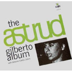 画像: ASTRUD GILBERTO with ANTONIO CARLOS JOBIM / THE ASTRUD GILBERTO ALBUM 【LP】 新品　UK 盤　再発盤
