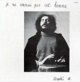 画像: ARESKI ET BRIGITTE FONTAINE / JE NE CONNAIS PAS CET HOMME 【LP】 新品 再発盤 SARAVAH 私はこの男を知らない