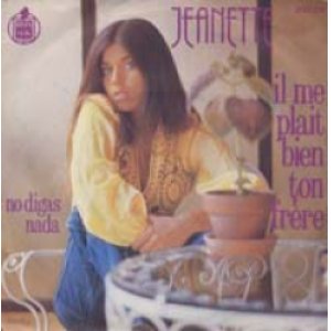 画像: JEANETTE / IL ME PLAIT BIEN TON FRERE 【7inch】 フランス盤 HISPA VOX