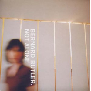 画像: BERNARD BUTLER / NOT ALONE 【7inch】 UK CREATION