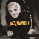 画像: CHARLES AZNAVOUR / JAZZNAVOUR 【CD】 EMI 1998年作品 ジャズナヴール