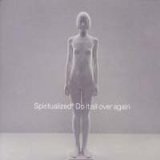 画像: SPIRITUALIZED/DO IT ALL OVER AGAIN 【7inch】 UK ORG.