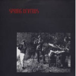 画像: SPRING REVERBS：LES REVERBS AU PRINTEMPS/LES SUCETTES 【7inch】