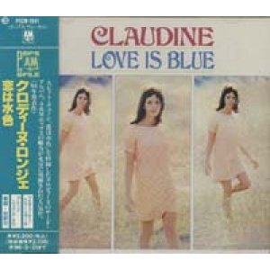 画像: クロディーヌ・ロンジェ：CLAUDINE LONGET/恋は水色：LOVE IS BLUE 【CD】 日本盤 新品
