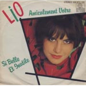 画像: LIO / AMICALEMENT VOTRE 【7inch】 ドイツ盤 ORG.