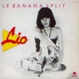 画像: LIO / LE BANANA SPLIT 【7inch】 フランス盤 ARABELLA ORG.