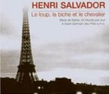 画像: HENRI SALVADOR / LE LOUP, LA BICHE ET LE CHEVALIER 【CD】新品