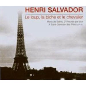 画像: HENRI SALVADOR / LE LOUP, LA BICHE ET LE CHEVALIER 【CD】新品