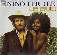 ニノ・フェレール：NINO FERRER / LE SUD 【7inch】 FRANCE ORG.