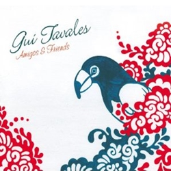 画像1: ギ・タヴァレス：GUI TAVARES /  アミーゴス＆フレンズ：AMIGOS & FRIENDS 【CD】 JAPAN  (1)